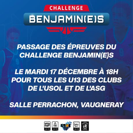 Challenge Benjamins U13 M et F